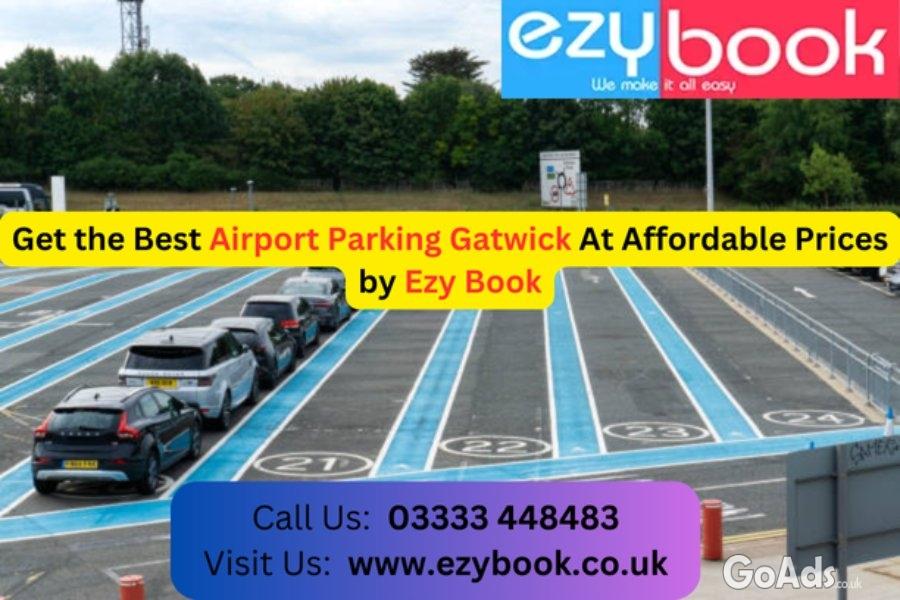 Best Gatwick Airport Cheap Parking by Ezy Book