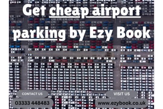 Book Affordable and Cheap Airport Parking by Ezy Book