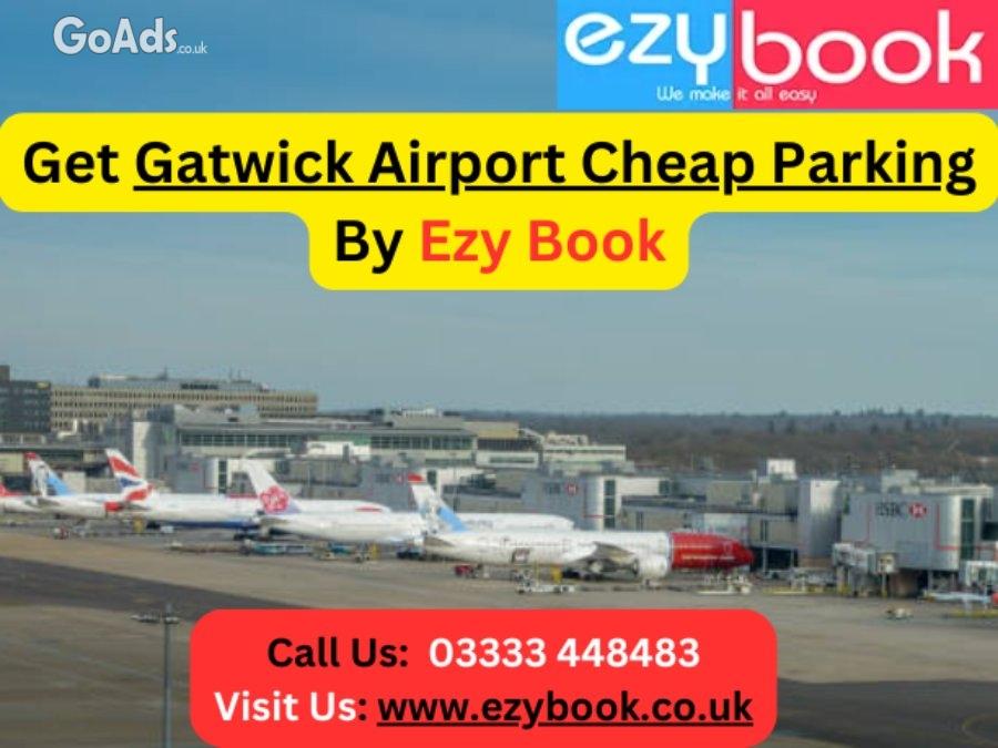 Book Your Long Stay Parking Gatwick With Ezy Book