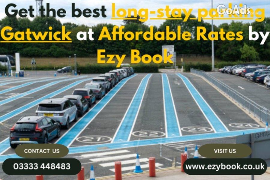 Get Short Stay Parking Gatwick at Affordable Prices by Ezy Book