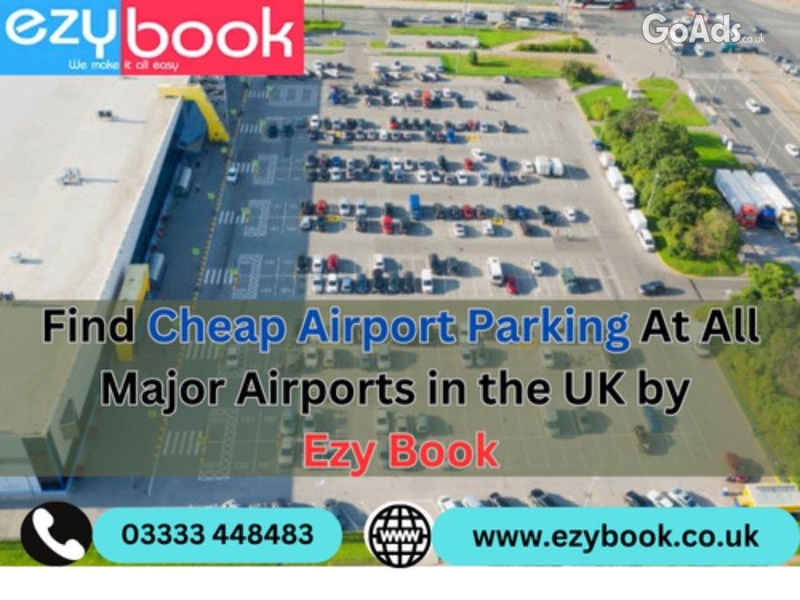 Get the Best Manchester Airport Cheap Parking by Ezy Book