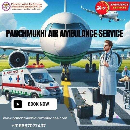 Use Demandable Panchmukhi Air Ambulance Services in Patna