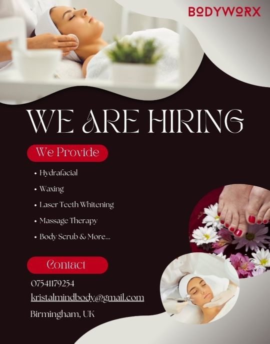 We are hiring experienced beautician and therapist in Birmingham